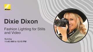 Tips for Lighting Photography and Video from Dixie Dixon | Nikon Live at Imaging USA 2024 by Nikon USA 3,107 views 2 months ago 29 minutes