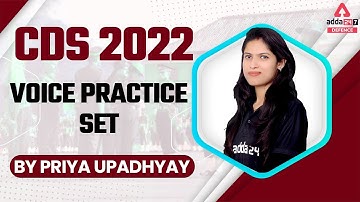 CDS 2 2022 Preparation | CDS  Voice Practice Set  | By Priya Upadhyay