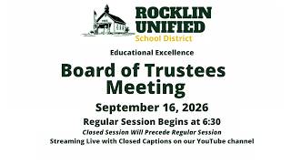 Rocklin Unified School District Board of Trustee's Meeting - September 16, 2026