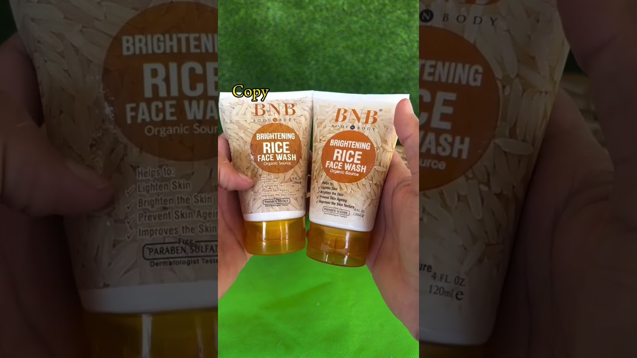 BNB Rice Face wash Original vs copy ! Hoe you can buy original ???