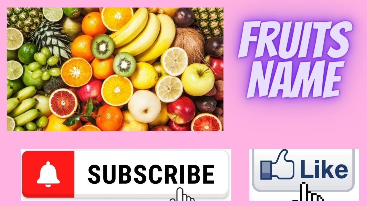 Fruits name. YouTube