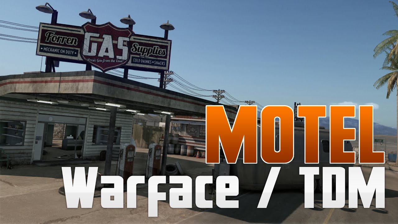 Warface / TDM / Motel Map