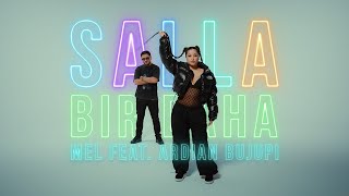 MEL feat ARDIAN BUJUPI - SALLA BIR DAHA [] Resimi