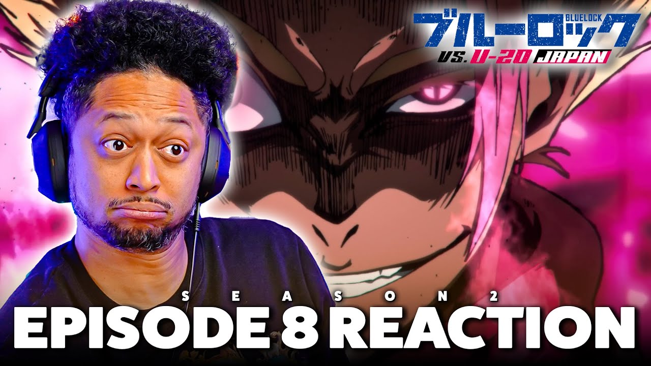Blue Lock Season 2 Episode 8 Reaction - YouTube