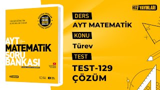 Hız Yayınları Ayt Matematik | Test-129 Çözümleri 