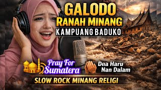 Download Lagu Galodo Ranah Minang Kampuang Baduko| Slow Rock Minang Religi + Sholawat | Dambleng Sergai MP3