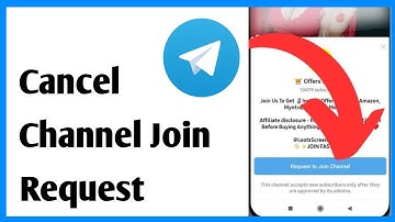 How To Cancel Channel Join Request In Telegram | Telegram Channel Join Request