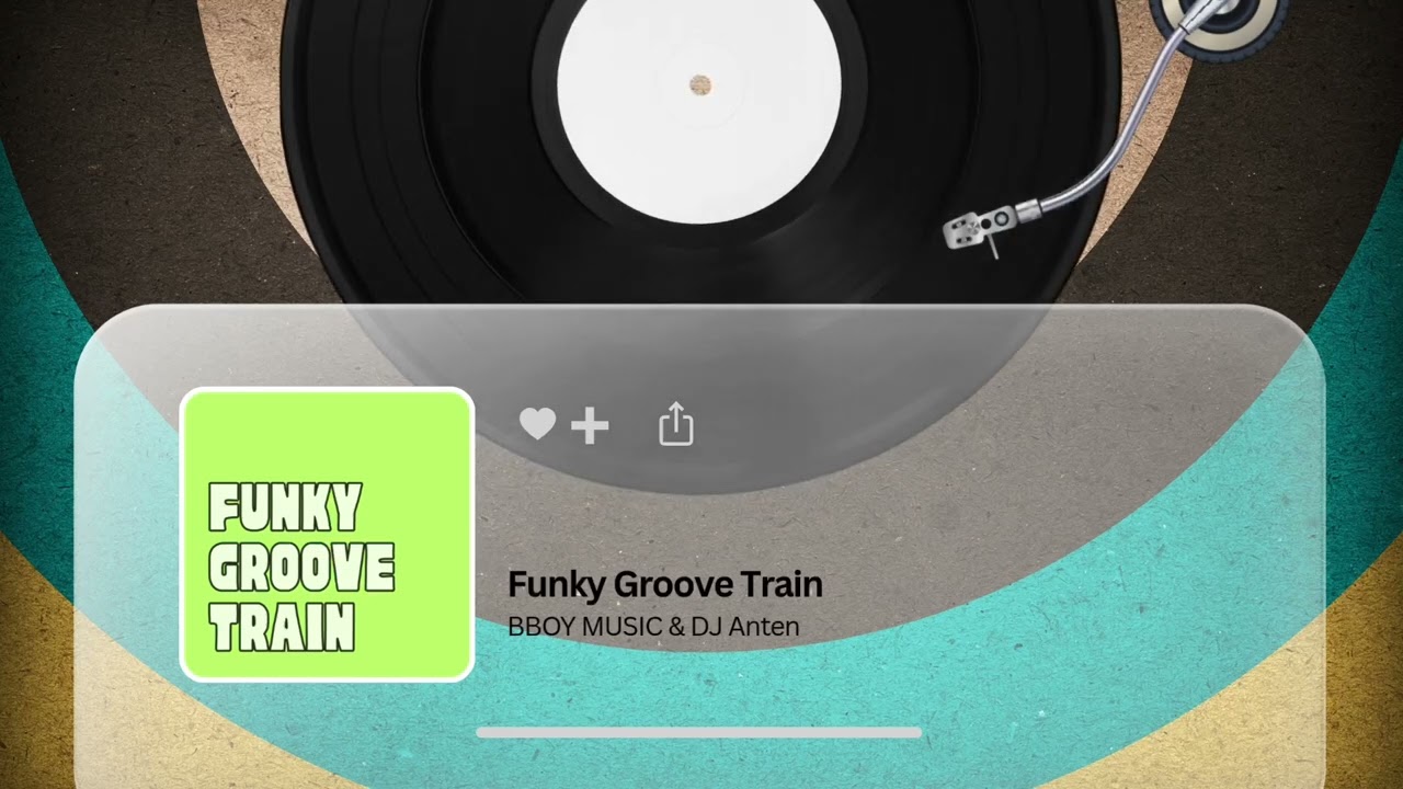 BBOY MUSIC 2025 | Funky Groove Train