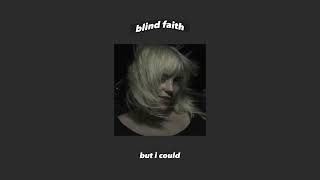 blind faith - drake (feat. billie eilish) lyrics