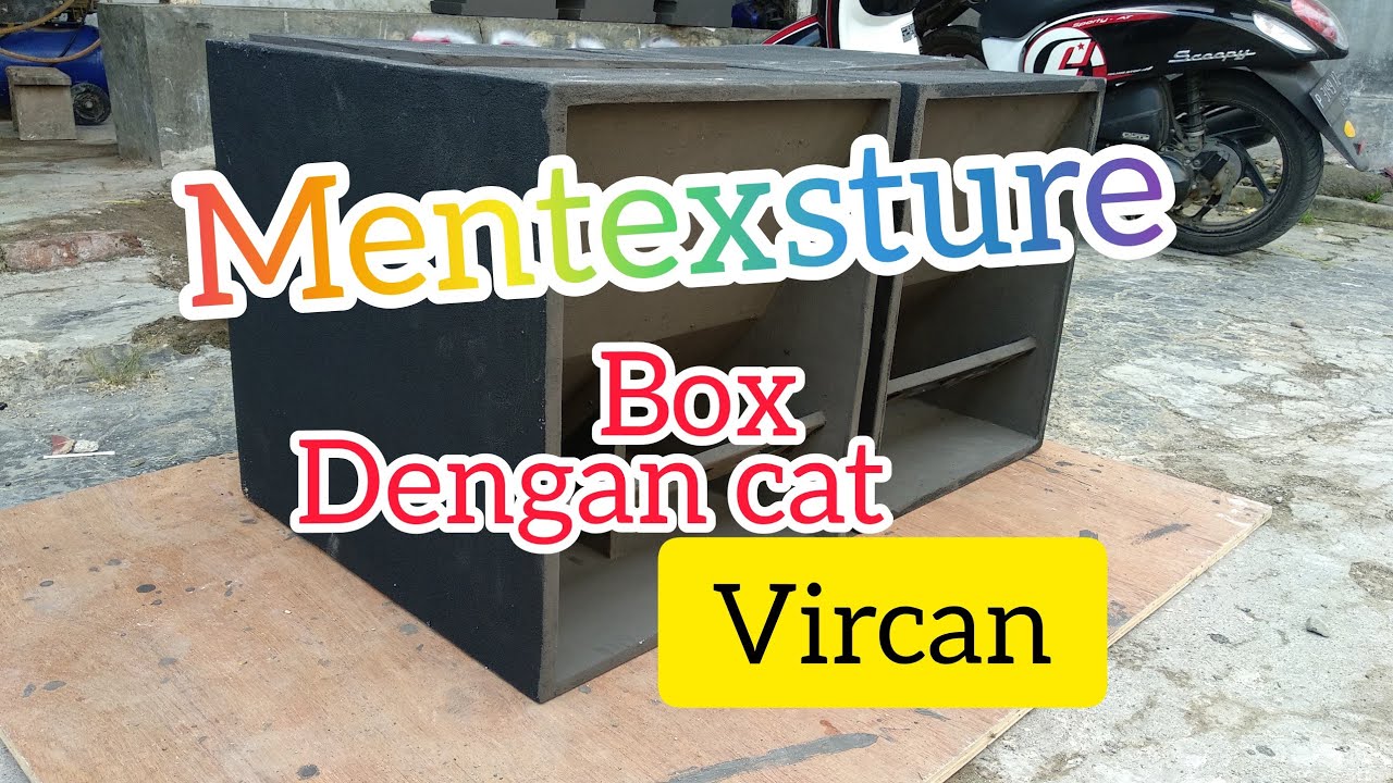 Texture box speaker menggunakan cat vircan YouTube