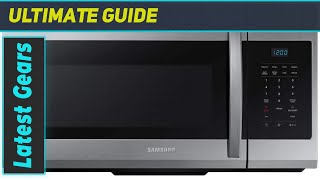 Samsung ME17R7021ES 1.7 cu. ft. Over-the-Range Microwave in Stainless Steel - Unveiling the