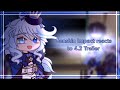 Genshin Impact reacts to 4.2 Trailer | Male MC | Genshin Impact