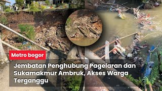 Jembatan Penghubung Pagelaran dan Sukamakmur Ambruk, Akses Warga Terganggu