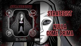 Strategist - Nulla Come Prima (Prod. Strategist)