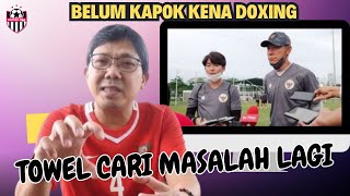 Cari Masalah ,, Bung Towel  Sindir  Shin Tae-yong Meski Sudah Tak Jadi Pelatih Timnas Indonesia...