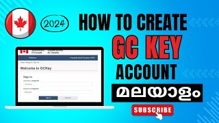 How to create GC Key account in 2024 | Malayalam | Step By Step Guide #ircc #gckey  #canadavisa
