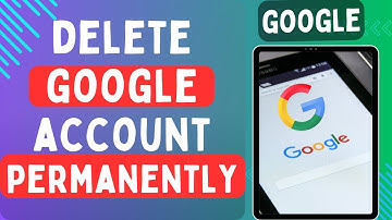 "How to Delete Your Google Account Permanently (Step-by-Step Guide 2024)"