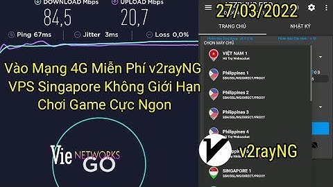 Vào Mạng Miễn Phí v2rayNG Mới Nhất || File VPS Singapore Chơi Game Cực Mạnh | Vie Networks