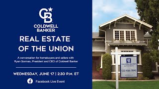 Coldwell Banker | Real Estate Of The Union - June 2020