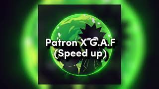 Patron X G.A.F ( Speed up + Revers ) Sözleri Açıklamada | Bugün Mükemmelim Baby | Resimi