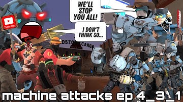 Machine Attacks ep 4_3_1