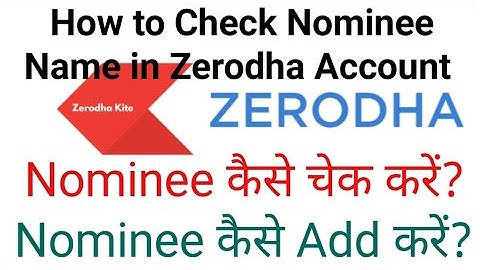#Zerodha App में Nominee कैसे चेक करें? Nominee कैसे Add करें? How to Check Nominee Name in Zerodha