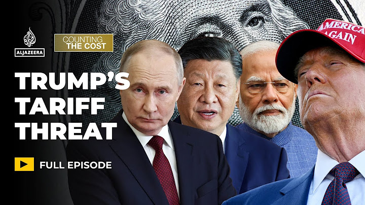 Trump threatens 100% tariffs on BRICS nations, will he do it? | Counting the Cost