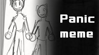 Panic meme//animatic//{Remake}