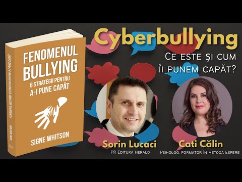 Cati Călin - Cyberbullying - ce este și cum îi punem capăt?