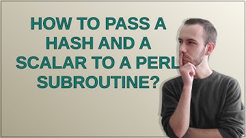 How to pass a hash and a scalar to a Perl subroutine?
