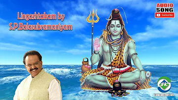 Lingashtakam by S.P. Balasubramaniam | Tamil Song | Devotional Songs | Tamil Melody Ent.