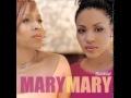 Mary mary  joy