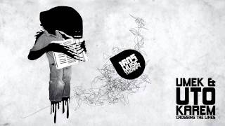 Umek & Uto Karem - Crossing The Lines (Original Mix) [1605]