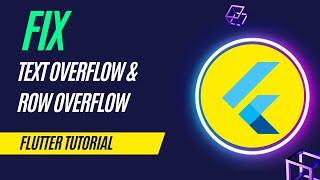 Flutter Tutorial - Fix Text Overflow & Row Overflow