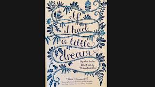 Story Time If I Had A Little Dream- Nina Laden