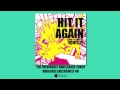 3OH!3 - Hit It Again (iTunes Exclusive)