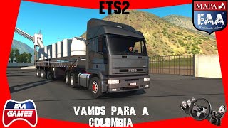 VAMOS PARA A COLOMBIA - MAPA EAA - EURO TRUCK SIMULATOR 2
