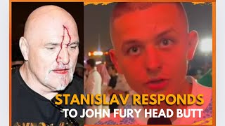 STANISLAV FROM TEAM USYK HAS A MESSAGE FOR JOHN FURY