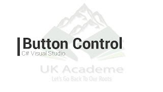 Button Control in Visual Studio C#