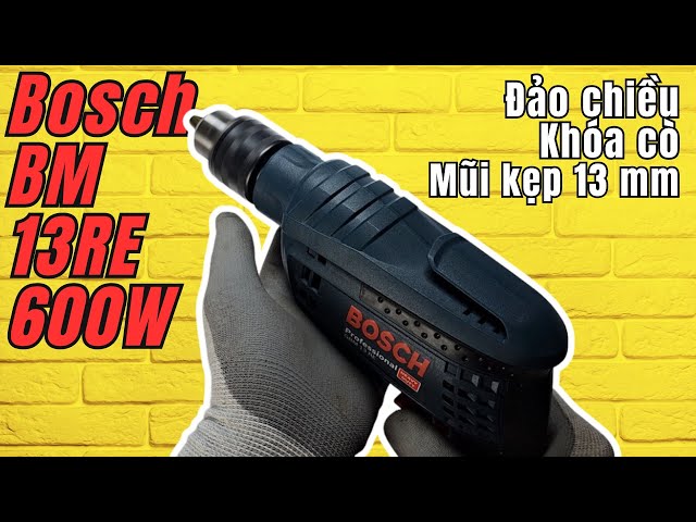 Máy khoan điện Bosch GBM 13 RE 600W hướng dẫn sử dụng chi tiết