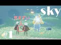 一回手を繋ぐと縁切るのためらうよね【sky 星を紡ぐ子どもたち】【初見プレイ】#1