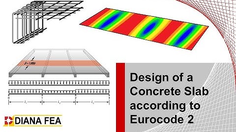 Webinar: Design of Concrete Slabs According to Eurocode with DIANA
