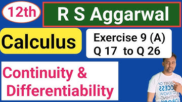 12th | Calculus | R S Aggarwal | Ex:- 9 (A) | Q 17 to 26
