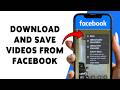 How To Download And Save Videos From Facebook Save FB Reels Videos On Phone 2026 