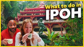 IPOH, PERAK | A Part of Malaysia Most Tourist Miss! (where to go &amp; what to eat)
