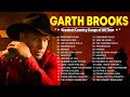 Garth Brooks Greatest Hits (Full Album) Best Songs of Garth Brooks (HQ)