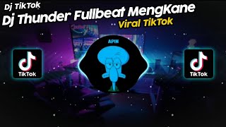 DJ THUNDER FULL BEAT | DJ VIRAL TIKTOK TERBARU 2021