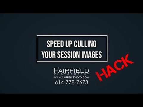 Speed Up Culling Your Session Images