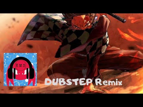 Demon Slayer| Kimetsu No Yaiba (Dubstep Remix) - YouTube