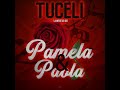 Tuceli  pamela y paola